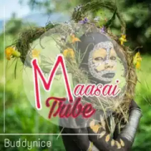 Buddynice - Maasai Tribe (Afro Mix)